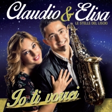Claudio & Elisa - Io ti vorrei
